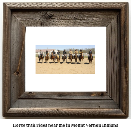 horse trail rides near me in Mount Vernon, Indiana